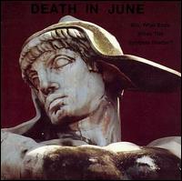 But, What Ends When the Symbols Shatter? von Death in June