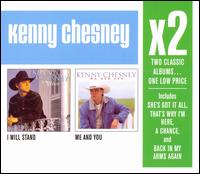 I Will Stand/Me and You von Kenny Chesney