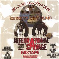 Episode #2: International Savage - the Mixtape von Another Bad Creation