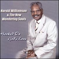 Hooked on God's Love von Harold Williamson