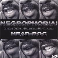 Negrophobia! von Head-Roc