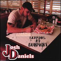 Sermons at Gunpoint von Josh Daniels