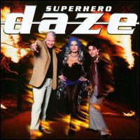 Superhero [CD/Vinyl Single] von Daze