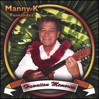 Hawaiian Memories von Manny K. Fernandez