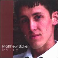 My Joy von Matthew Baker