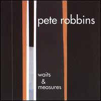 Waits & Measures von Pete Robbins