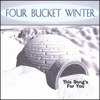 Four Bucket Winter von This Song's for You