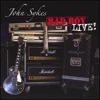 Bad Boy Live von John Sykes