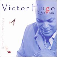 Salsa Que Pasa von Victor Hugo