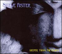 Deeper Than the Blues von Steve Fister