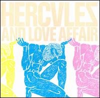 Hercules and Love Affair von Hercules & Love Affair