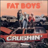 Crushin' von The Fat Boys