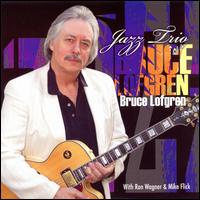 Bruce Lofgren Jazz Trio von Bruce Lofgren