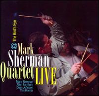 Live at the Bird's Eye von Mark Sherman