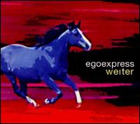 Weiter von Egoexpress