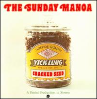 Cracked Seed von Sunday Manoa