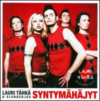 Syntymähäjyt von Lauri Tähkä