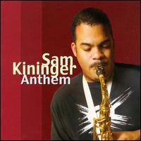 Anthem von Sam Kininger