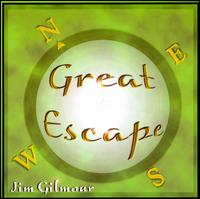 Great Escape von Jim Gilmour