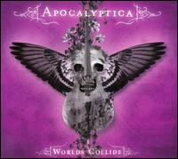 Worlds Collide von Apocalyptica