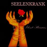 Silent Pleasures von Seelenkrank