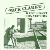 West Coast Connection von Mick Clarke