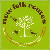 New Folk Routes von Various Artists