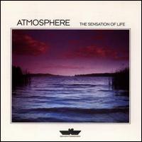 Sensation of Life von Atmosphere