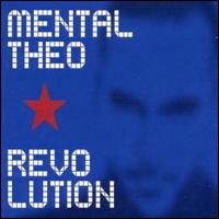 Revolution von Mental Theo