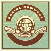 Social Comment von All Good Funk Alliance