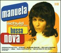 Schuld War Nur der Bossa Nova von Manuela