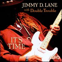 It's Time von Jimmy D. Lane