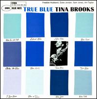 True Blue von Tina Brooks