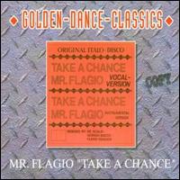 Take a Chance von Mr. Flagio