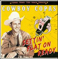 Settin' Flat on Ready von Cowboy Copas