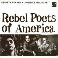 Rebel Poets of America von Kenneth Patchen