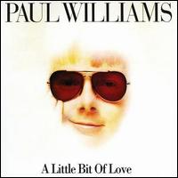 Little Bit of Love von Paul Williams