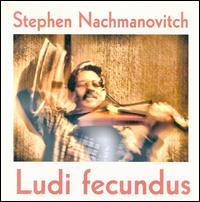 Ludi Fecundus von Stephen Nachmanovitch