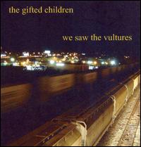 We Saw the Vultures von The Gifted Children