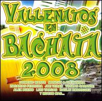 Vallenatos en Bachata 2008 von Various Artists