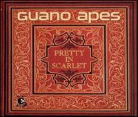 Pretty in Scarlet von Guano Apes