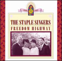 Freedom Highway von The Staple Singers