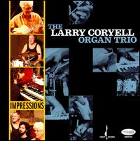 Impressions: The New York Sessions von Larry Coryell