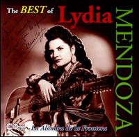 Best of Lydia Mendoza von Lydia Mendoza