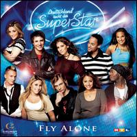 Fly Alone von Deutschland Sucht den Superstar