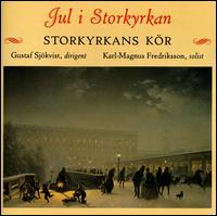 Jul I Storkyrkan von Storkyrkans Kör