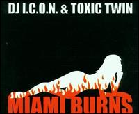 Miami Burns von DJ Icon