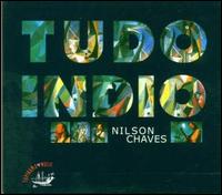 Tudo Indio von Nilson Chaves