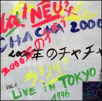 Cha Cha 2000: Live in Tokyo von Neu!