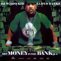 Money in Da Bank, Vol. 4 [Dynasty] von Lloyd Banks